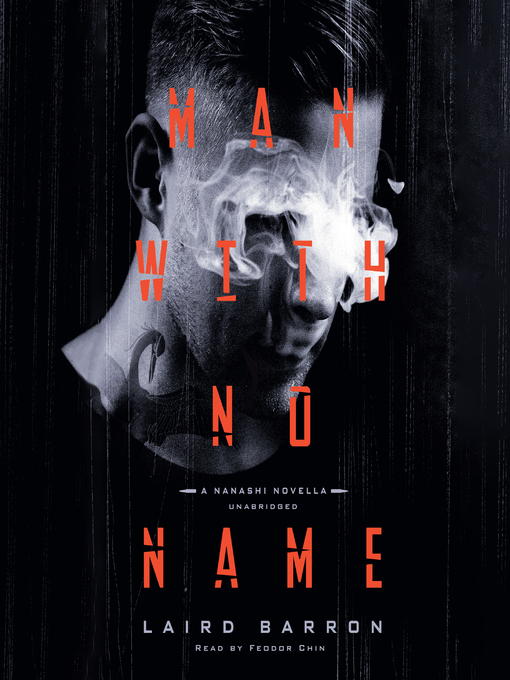 Title details for Man with No Name by Laird Barron - Available